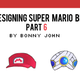 Illustration for article titled Redesigning Super Mario Bros. Part 6